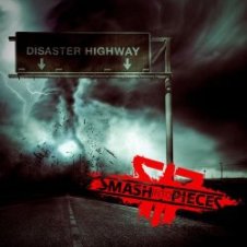 Обложка Smash Into Pieces – Disaster Highway