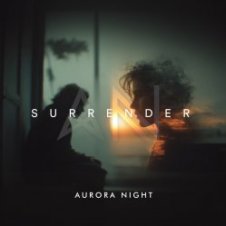 Обложка Aurora Night – Surrender