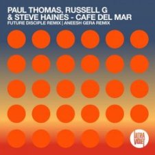 Обложка Paul Thomas Russell G and Steve Haines – Cafe Del Mar (Aneesh Gera remix)