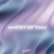 Обложка Lucas Estrada & Madism – Ghost Of You