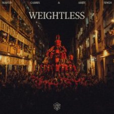 Обложка Martin Garrix & Arijit Singh – Weightless