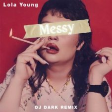 Обложка Lola Young – Messy (Dj Dark Remix)