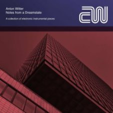 Обложка Anton Witter – Dream State