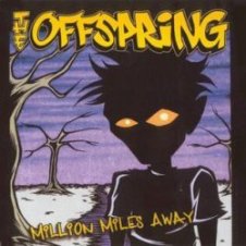 Обложка The Offspring – Million Miles Away
