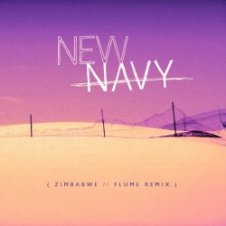 Обложка New Navy – Zimbabwe (Flume Remix)