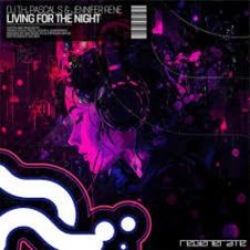 Обложка DJ T.H., Pascal S & Jennifer Rene – Living For The Night