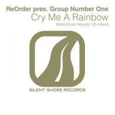 Обложка ReOrder Pres Group Number One – Cry Me A Rainbow (Ssr100 Anthem) (Original Mix)
