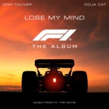 Обложка Don Toliver – Lose My Mind (feat. Doja Cat) [From F1® The Movie]