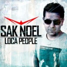 Обложка Sak Noel – Loca people (La gente esta muy loca)