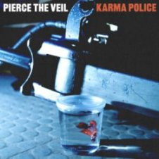 Обложка Pierce The Veil – Karma Police