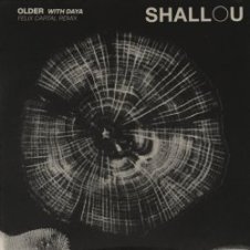 Обложка Shallou – Older (Felix Cartal Remix)