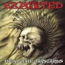 Обложка The Exploited – Beat The Bastards