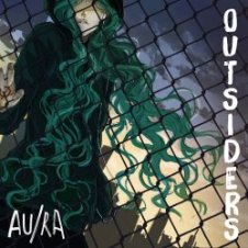 Обложка Au.Ra – Outsiders