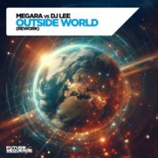 Обложка Megara vs DJ Lee – Outside World (Rework)
