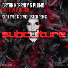 Обложка Bryan Kearney & Plumb – All Over Again (Sean Tyas & David Elston Extended Remix)