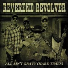 Обложка Reverend Revolver – Hard Times