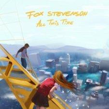 Обложка Fox Stevenson – All This Time