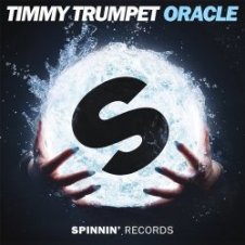 Обложка Timmy Trumpet – Oracle (Extended Mix)
