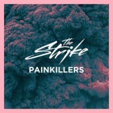 Обложка The Strike – Painkillers