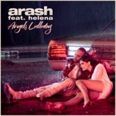 Обложка Arash feat. Helena – Angels Lullaby