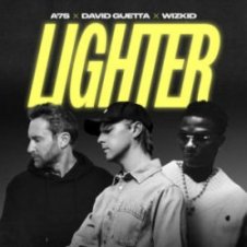 Обложка A7S & David Guetta & Wizkid – Lighter