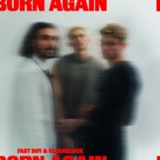 Обложка FAST BOY & ClockClock – Born Again