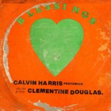 Обложка Calvin Harris & Clementine Douglas – Blessings (Maison Ware Edit)