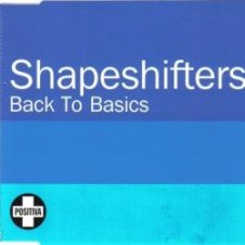 Обложка Shapeshifters – Back To Basics (Radio Edit)
