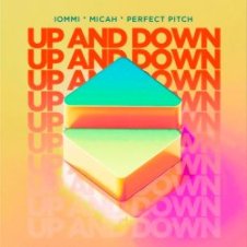 Обложка IOMMI & MICAH & Perfect Pitch – Up And Down