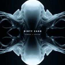 Обложка PAWSA – Dirty Cash (KREAM Remix)