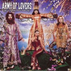 Обложка Army Of Lovers – Crucified