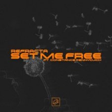 Обложка Refracta – Set Me Free