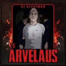 Обложка DJ Blyatman – Arvelaus