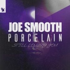 Обложка Joe Smooth & Porcelain – Still Loving You