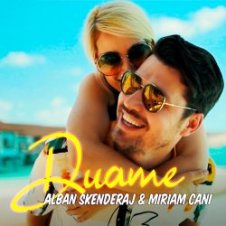 Обложка Alban Skenderaj & Miriam Cani – Duame