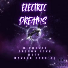 Обложка DJPool75, Saimon Live with Davide Erre DJ – Electric Dreams (Radio Edit)