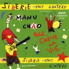 Обложка Manu Chao – La valse e sale temps