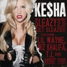 Обложка Kesha feat. Wiz Khalifa, Andre 3000, T.I. – Get Sleazier