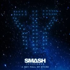 Обложка Smash Into Pieces – A Sky Full of Stars