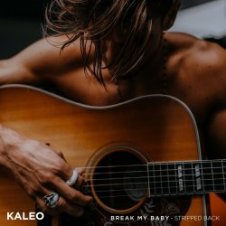 Обложка Kaleo – Break My Baby