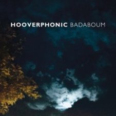 Обложка Hooverphonic – Badaboum