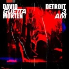 Обложка David Guetta & Morten – Detroit 3 AM (Extended Mix)
