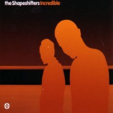 Обложка Shapeshifters – Incredible (Radio Edit)