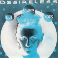 Обложка Desireless – Qui Sommes-Nous (Version Instrumentale)
