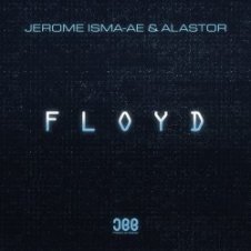 Обложка Jerome Isma-Ae & Alastor – Floyd