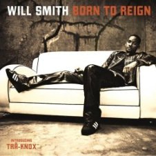 Обложка Will Smith – Born To Reign