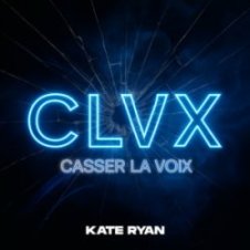 Обложка KATE RYAN – Casser La Voix
