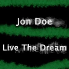 Обложка Jon Doe – Live The Dream