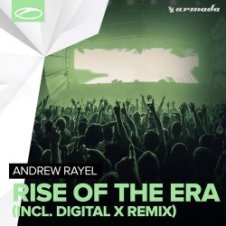 Обложка Andrew Rayel – Rise Of The Era (Digital X Remix)