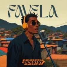 Обложка SICKOTOY – Favela